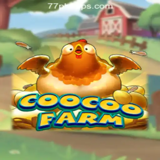 Exploring CooCooFarm within the 77PH Online Casino Philippines Ecosystem