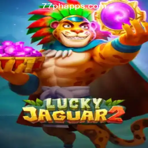 Explore the Thrilling World of Luckyjaguar2 at 77PH Online Casino Philippines