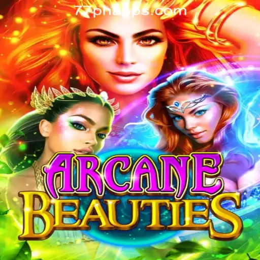 Exploring the Mystical World of ArcaneBeauties at 77PH Online Casino Philippines