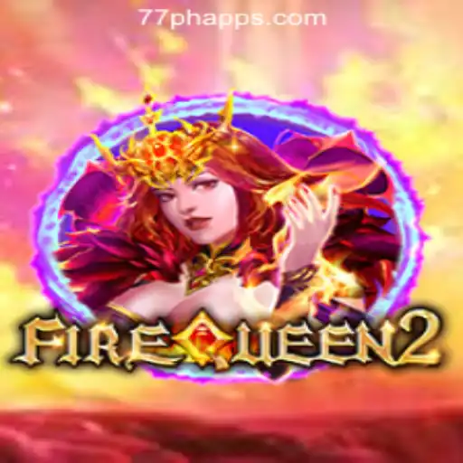 FireQueen2: A Regal Gaming Experience at 77PH Online Casino Philippines