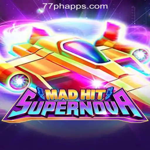 The Thrilling World of MadHitSupernova: A Guide to Playing at 77PH Online Casino Philippines